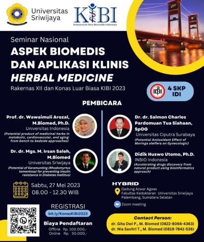 Seminar Nasional :  ASPEK BIOMEDIS DAN APLIKASI KLINIS HERBAL MEDICINE dan Rakernas XII dan Konas Luar Biasa KIBI 2023 